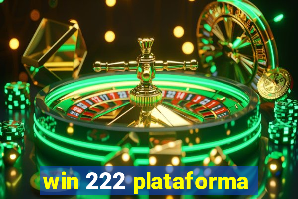 win 222 plataforma